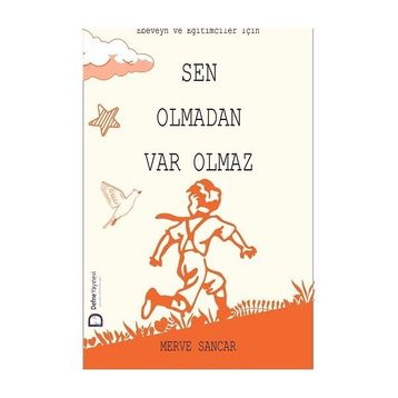 Sen Olmadan Var Olmaz - Merve Sancar