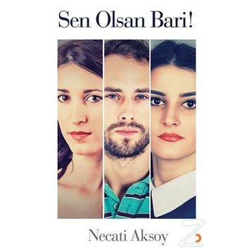 Sen Olsan Bari - Necati Aksoy