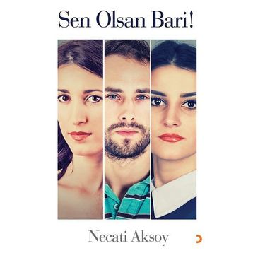 Sen Olsan Bari - Necati Aksoy