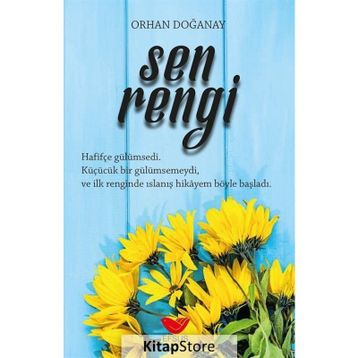 Sen Rengi - Orhan Doğanay