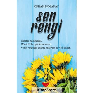 Sen Rengi - Orhan Doğanay