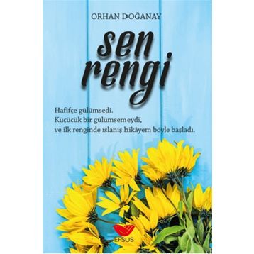 Sen Rengi - Orhan Doğanay