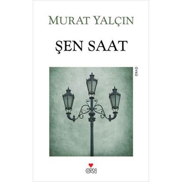 ŞEN SAAT - MURAT YALÇIN