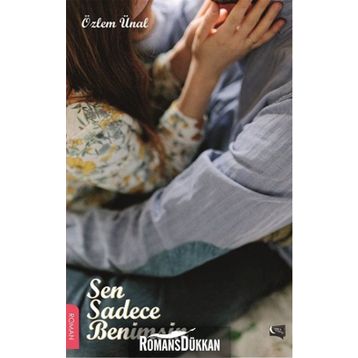 Sen Sadece Benimsin - Özlem Ünal