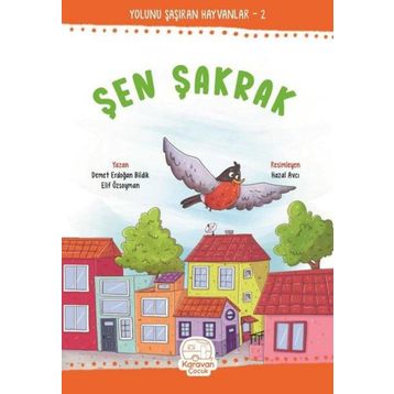 Şen Şakrak - Elif Özsoyman