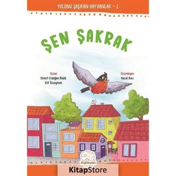 Şen Şakrak - Elif Özsoyman