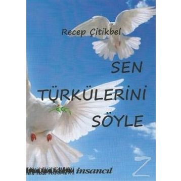 Sen Türkünü Söyle - Cengiz Gündoğdu