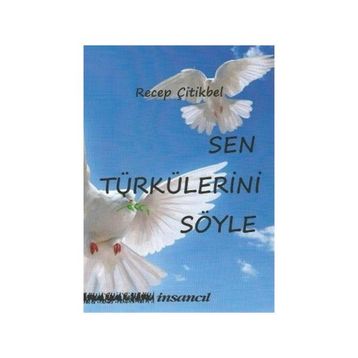 Sen Türkünü Söyle - Cengiz Gündoğdu