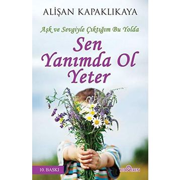 Sen Yanımda Ol Yeter - Alişan Kapaklıkaya