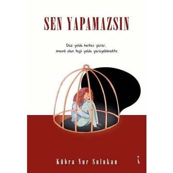 Sen Yapamazsın - Kübra Nur Sulukan