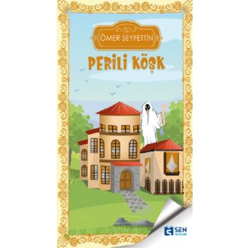 Sen Yayınları Perili Köşk