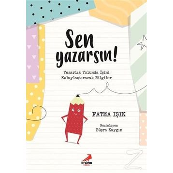 Sen Yazarsın - Fatma Işık
