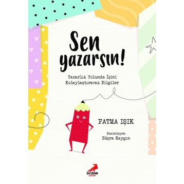 Sen Yazarsın - Fatma Işık
