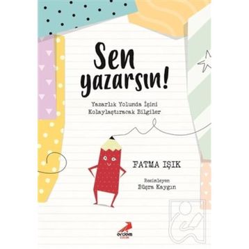 Sen Yazarsın - Fatma Işık
