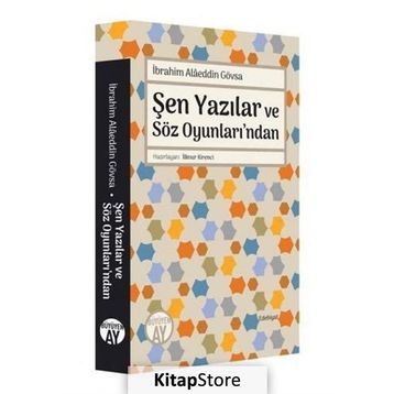 Şen Yazılar ve Söz Oyunları’ndan - İbrahim Alaeddin Gövsa