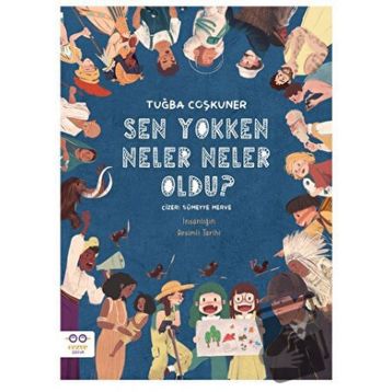 Sen Yokken Neler Neler Oldu - Tuğba Coşkuner
