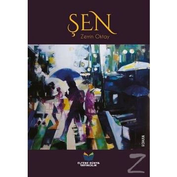 Şen - Zerrin Oktay