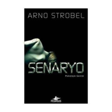 Senaryo - Arno Strobel