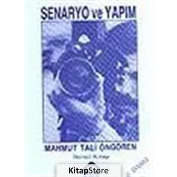 SENARYO VE YAPIM 2 - MAHMUT TALI ÖNGÖREN