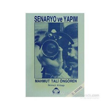 SENARYO VE YAPIM 2 - MAHMUT TALI ÖNGÖREN