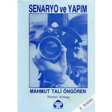 SENARYO VE YAPIM 2 - MAHMUT TALI ÖNGÖREN
