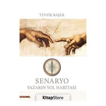 Senaryo Yazarının Yol Haritası - Tevfik Başer