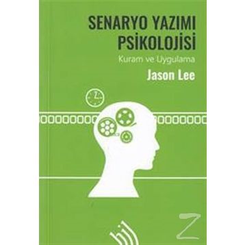 Senaryo Yazımı Psikolojisi - Jason Lee