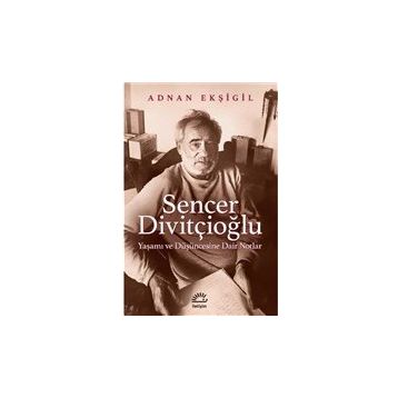 Sencer Divitçioğlu - Adnan Ekşigil