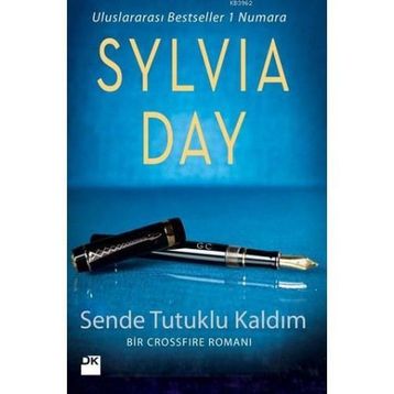 Sende Tutuklu Kaldım - Sylvia Day