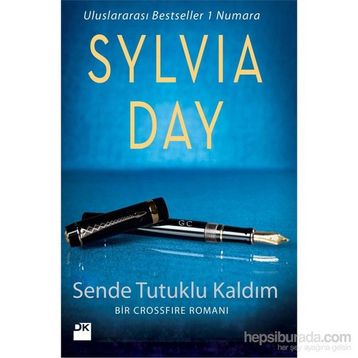 Sende Tutuklu Kaldım - Sylvia Day