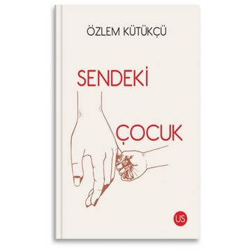 Sendeki Çocuk - Özlem Kütükçü