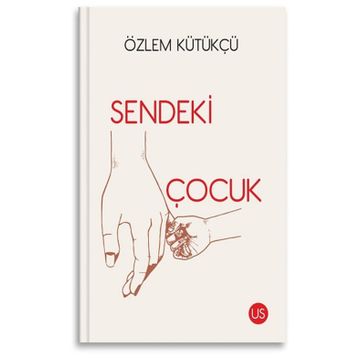 Sendeki Çocuk - Özlem Kütükçü