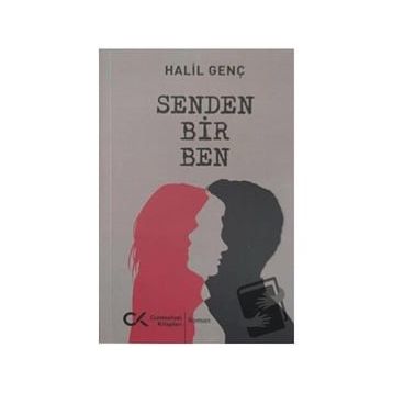 Senden Bir Ben - Halil Genç
