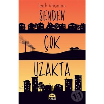 Senden Çok Uzakta - Leah Thomas