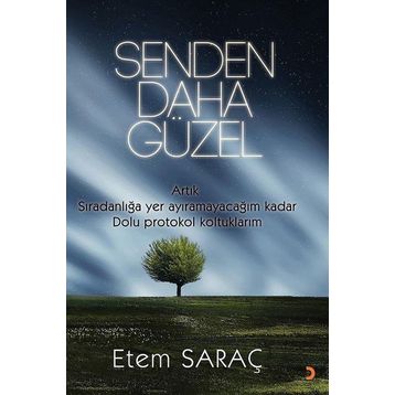 Senden Daha Güzel - Etem Saraç