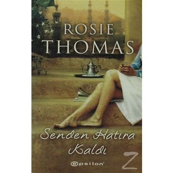 SENDEN HATIRA KALDI - ROSIE THOMAS