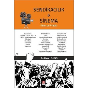 Sendikacılık ve Sinema - Hasan Yüksel