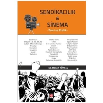 Sendikacılık ve Sinema - Hasan Yüksel