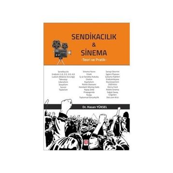 Sendikacılık ve Sinema - Hasan Yüksel