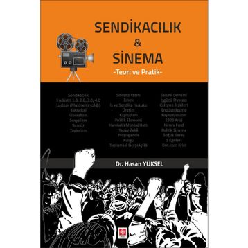 Sendikacılık ve Sinema - Hasan Yüksel