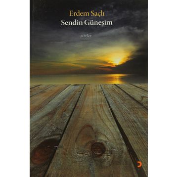 SENDIN GÜNEŞIM - ERDEM SAÇLI