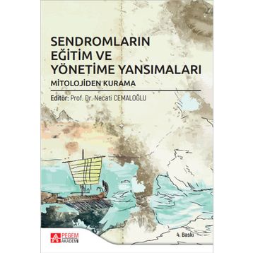 Sendromların Eğitim ve Yönetime Yansımaları - Pegem Akademi Yayıncılık