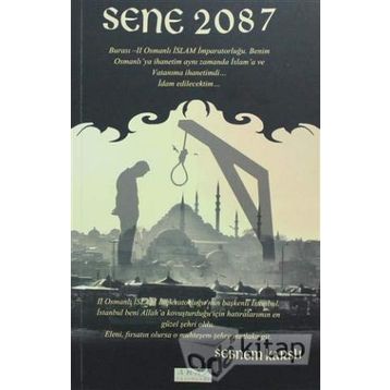 Sene 2087- Şebnem Karslı