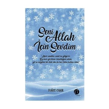 Seni Allah İçin Sevdim - Tuğçe Çakır