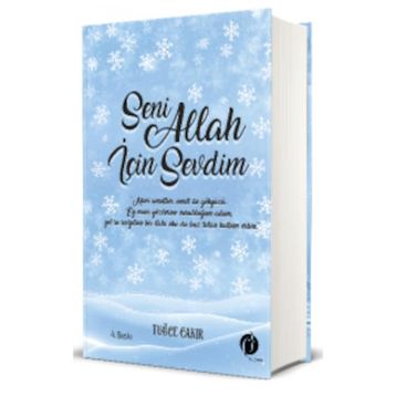 Seni Allah İçin Sevdim - Tuğçe Çakır