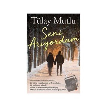 Seni Arıyordum - Tülay Mutlu