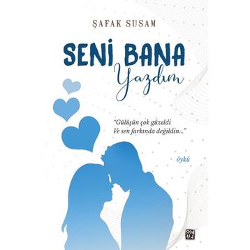 Seni Bana Yazdım - Şafak Susam