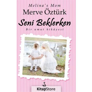 Seni Beklerken - Merve Öztürk