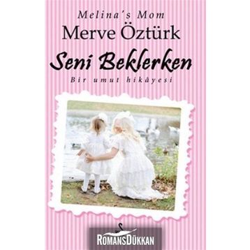 Seni Beklerken - Merve Öztürk