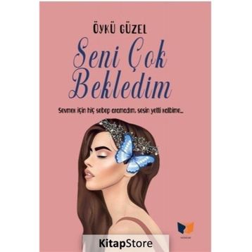 Seni Çok Bekledim - Öykü Güzel